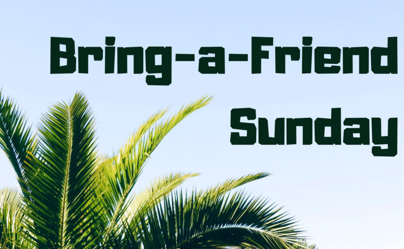 Bring-a-friend Sunday at Church of the Palms UCC, Sun City AZ