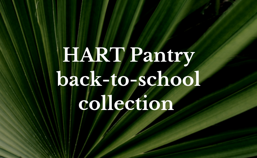 HART Pantry back-to-school collection